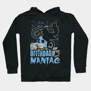 MOTOCROSS OFFROAD MANIAC Hoodie